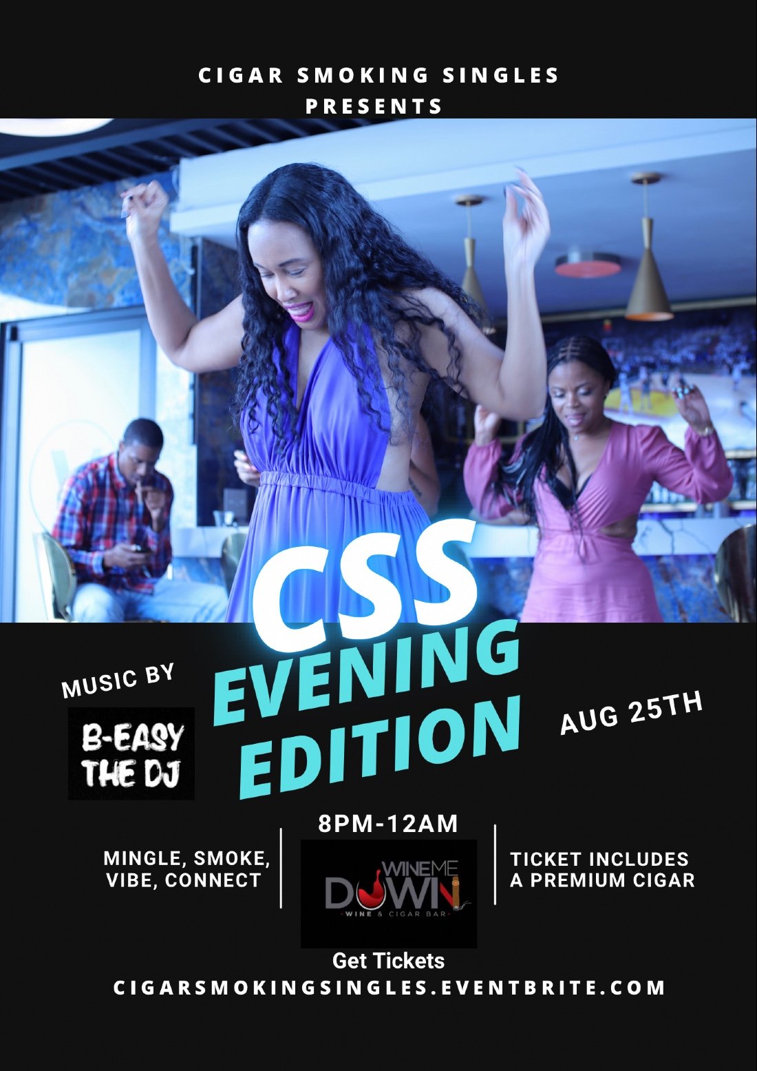 Cigar Smoking Singles Evening Edition , Wine Me Down Wine and Cigar Bar