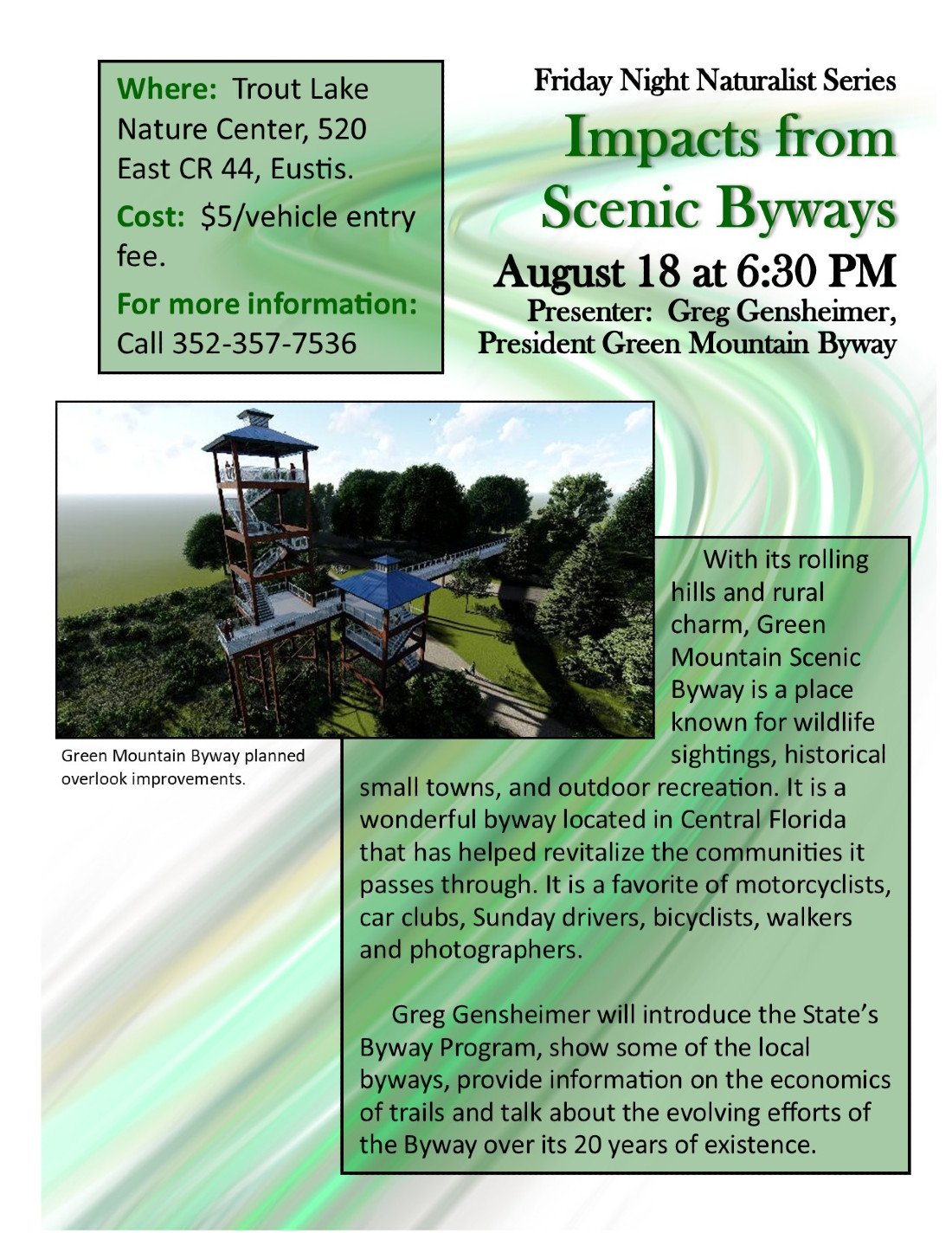 Impacts of Scenic Byways, Trout Lake Nature Center, Eustis, August 18