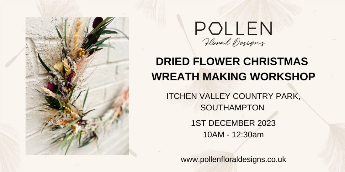 1st December Itchen Valley, Southampton Christmas Wreath Making