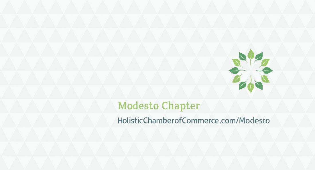 Modesto Holistic Chamber of Commerce monthly meeting, The Secret Garden