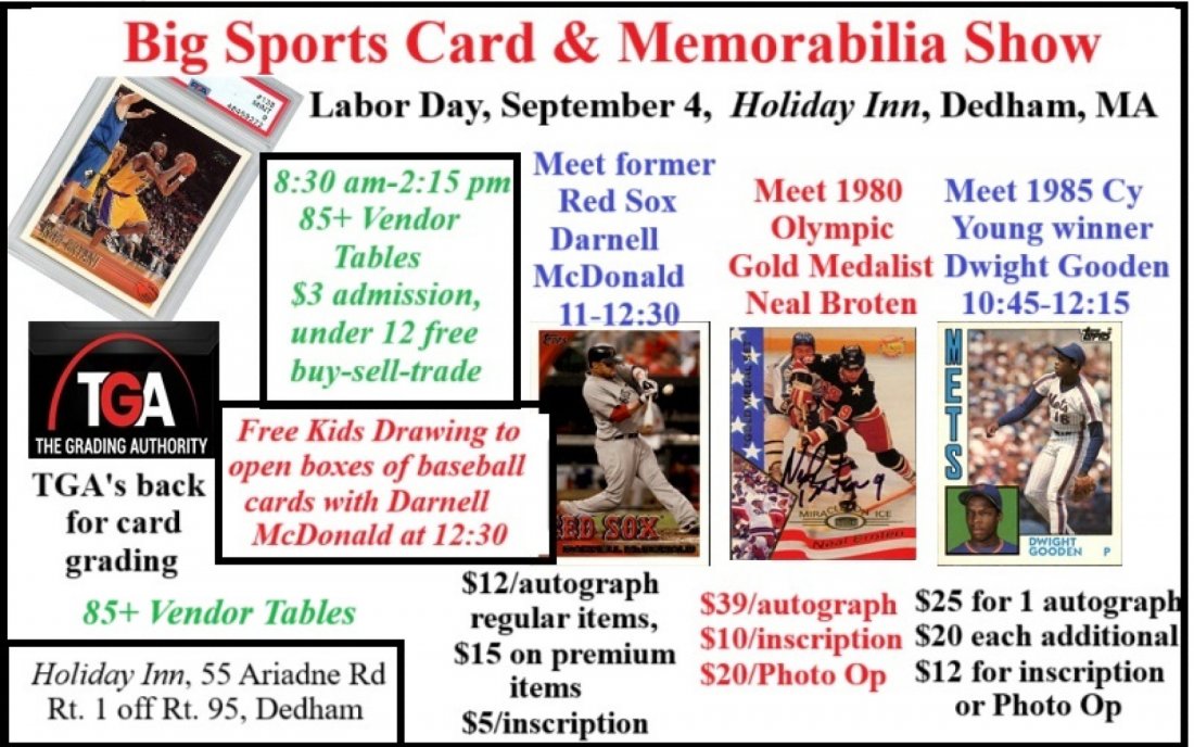 BostonDedham Big Labor Day Sports Card & Autograph Show, Holiday Inn