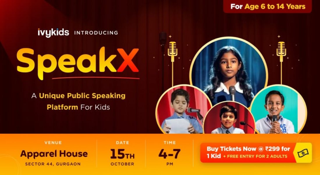 SpeakX for Kids Tickets, Apparel House, Gurgaon, October 15 2023