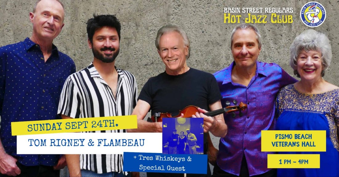 Destination Weekend featuring Tom Rigney & Flambeau, Pismo Beach