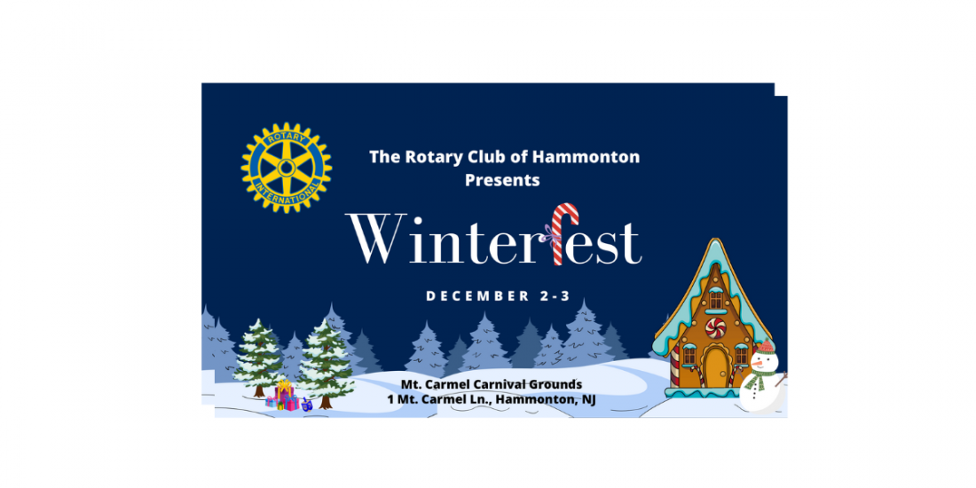 Winterfest Presented By The Rotary Club of Hammonton, NJ, Our Lady Of