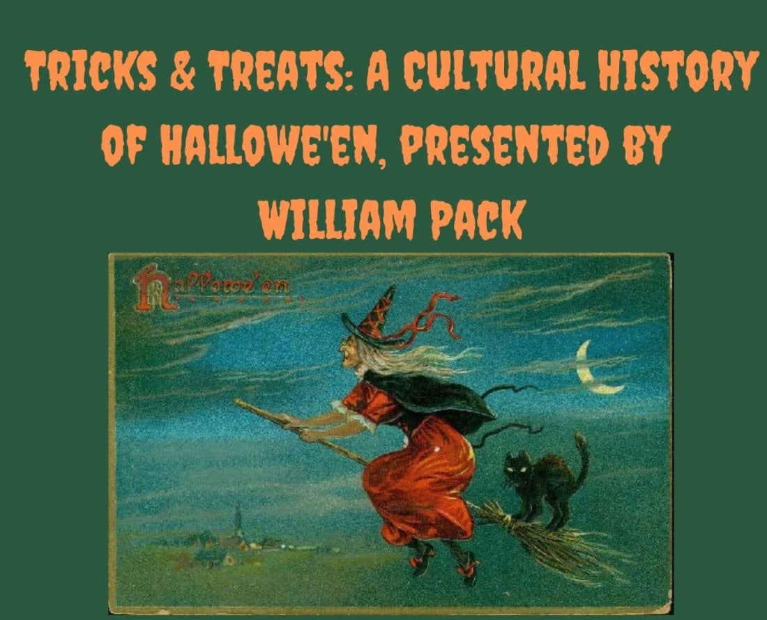 Tricks & Treats A Cultural History of Halloween, presented by William