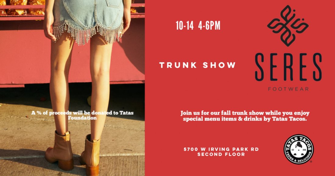 Tatas Tacos x Seres Footwear Trunk Show PopUp Show, Tatas Tacos Kitchen & Social, West Irving