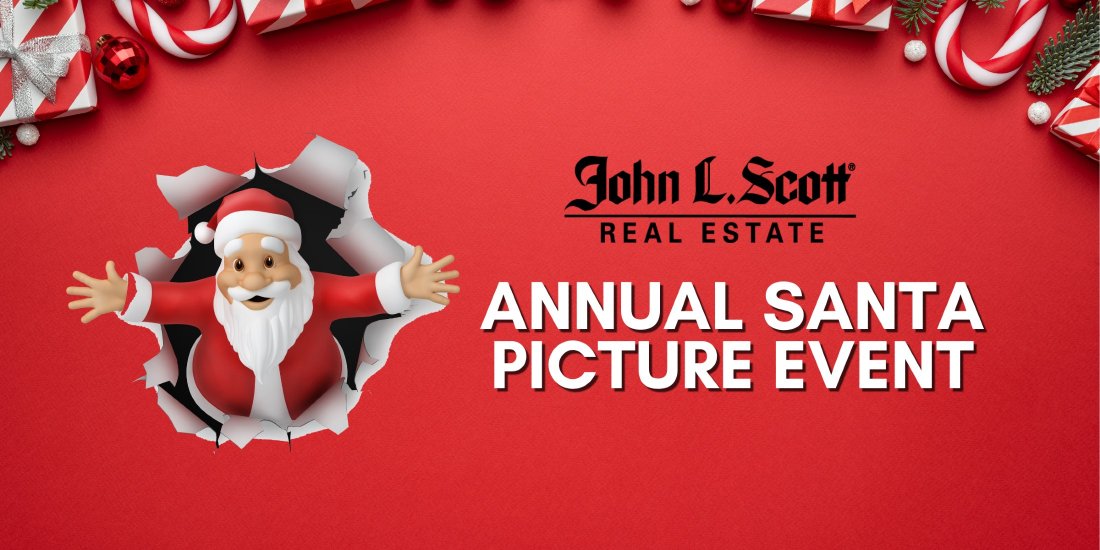 Annual Santa Picture Event Tickets, John L. Scott Real Estate Kent