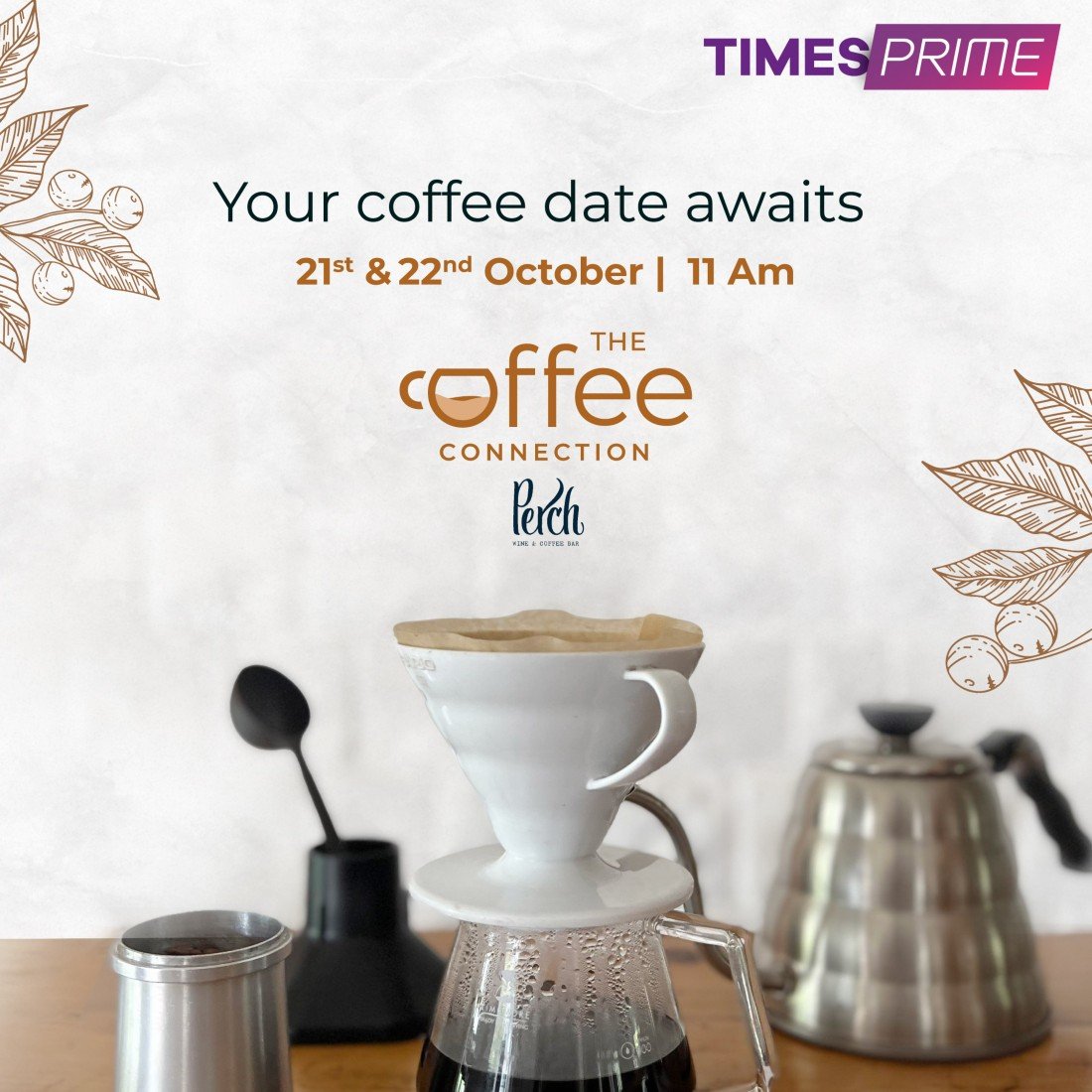 Times Prime Coffee Connection, Perch Wine & Coffee Bar., New Delhi