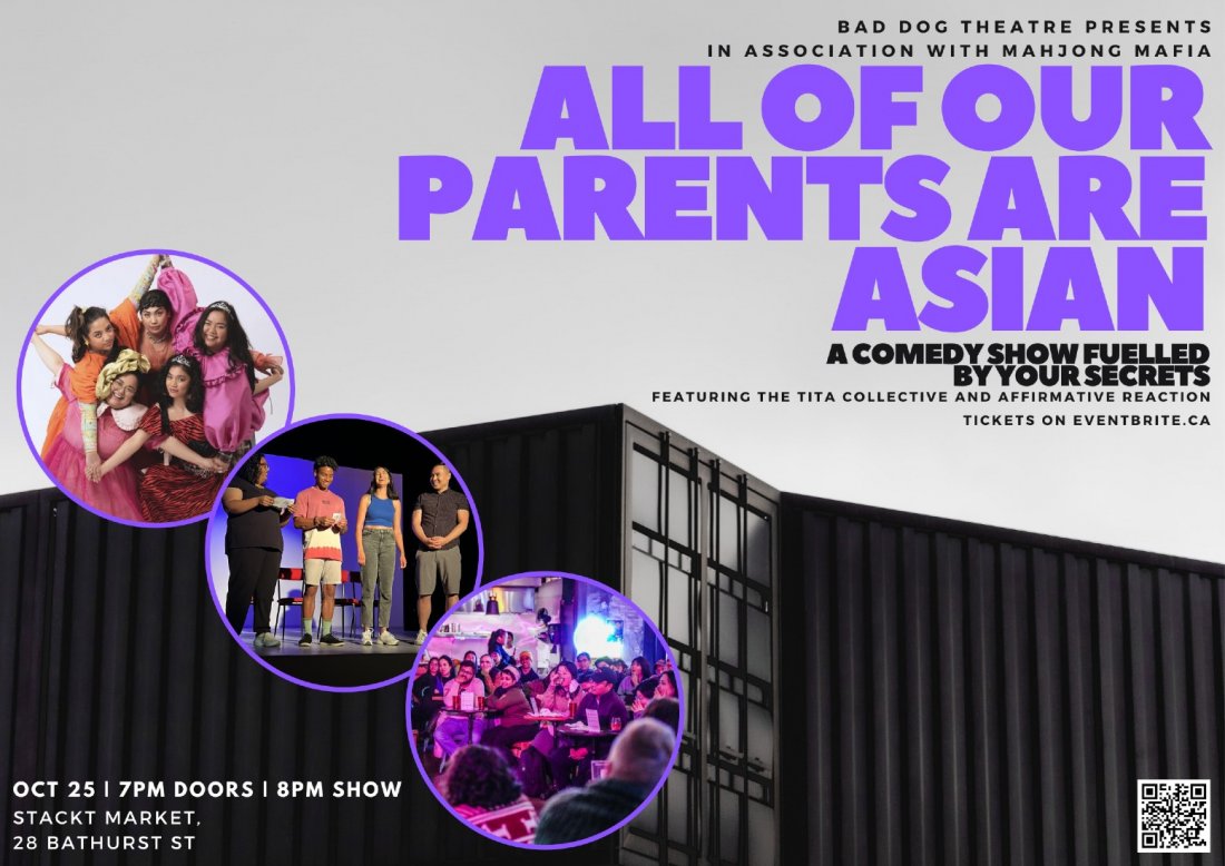 All of Our Parents Are Asian Comedy Show!, stackt market, Toronto