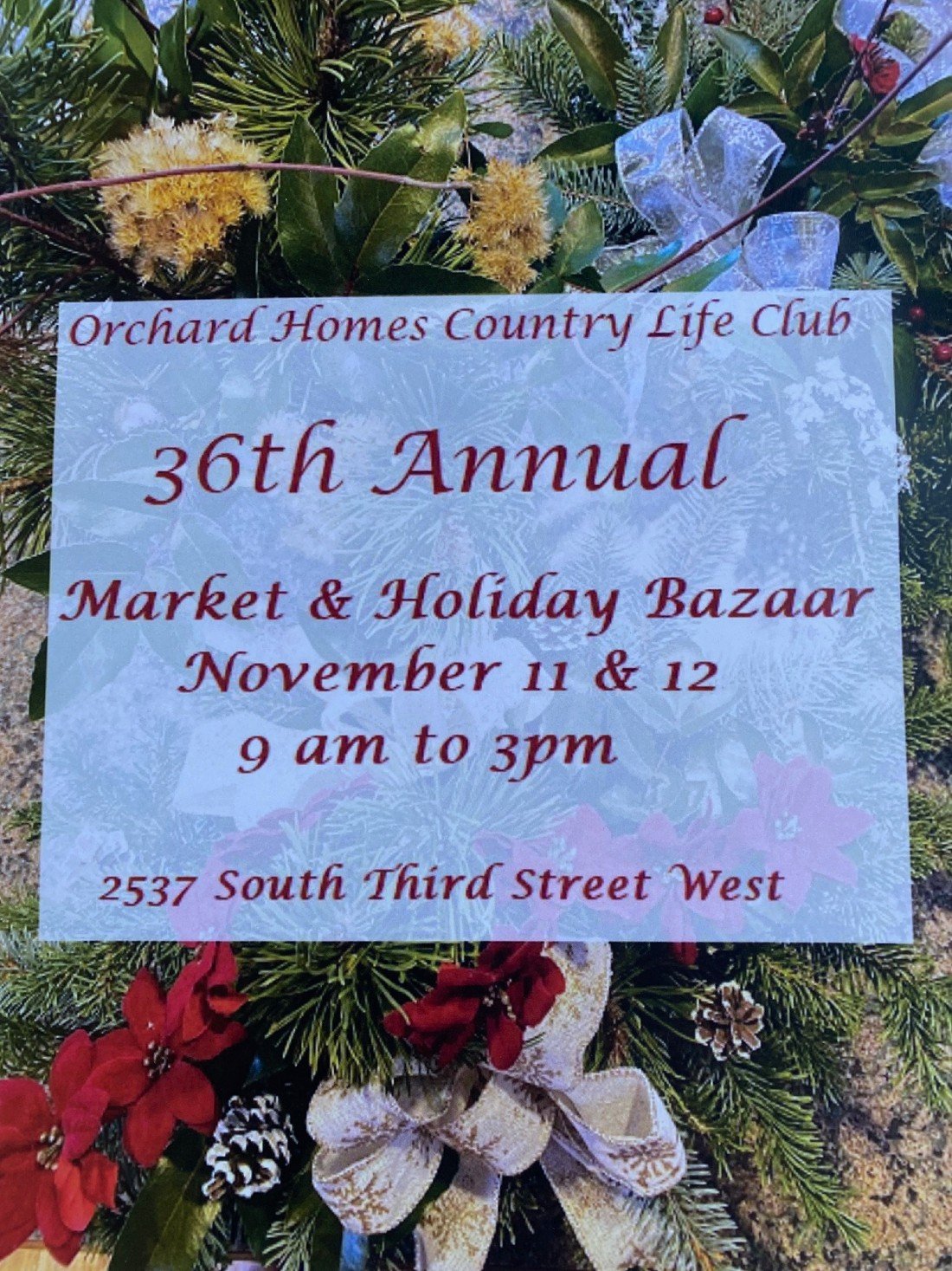 Orchard Homes Holiday Market, Orchard Homes Country Life Club, November