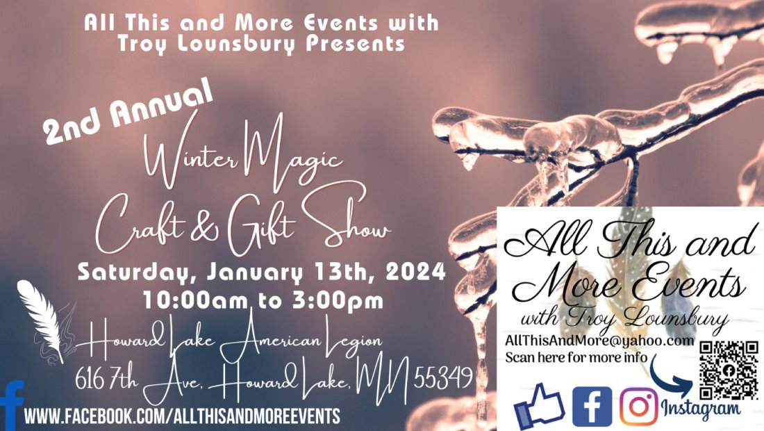 2nd Annual Winter Magic Craft & Gift Show with All This and More Events
