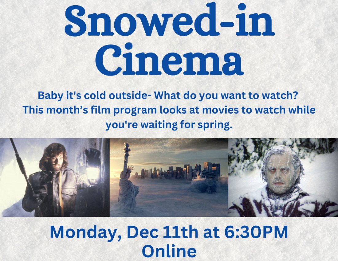 Film program: Snowed-in Cinema , December 11 2023 | Online Event ...