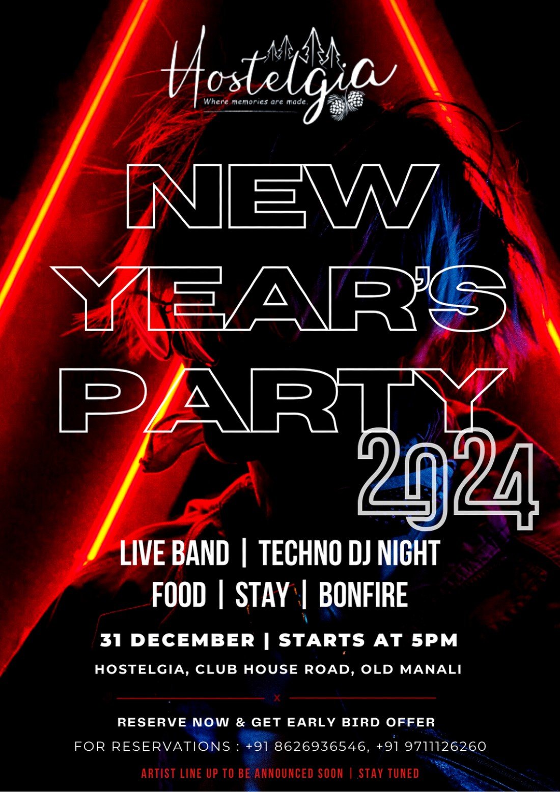 New Years Bash 2024 Hostelgia Manali, Hostelgia Old Manali, 31