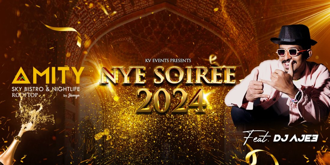NYE SOIREE 2024, Amity Sky Bistro & Nightlife, Pondicherry, 31 December