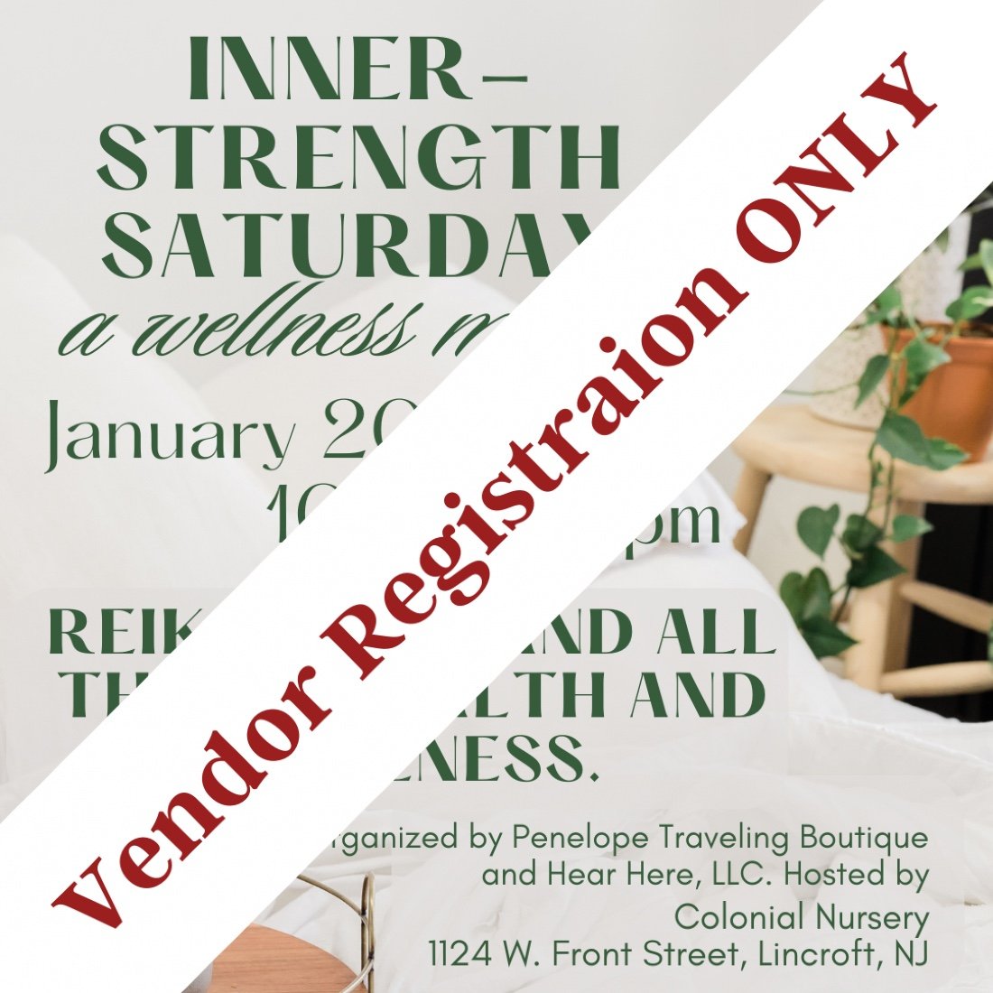 VENDOR REGISTRATION Inner Strength Saturday at Colonial Nursery