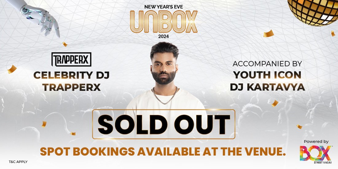 UNBOX 2024 NYE, Box Street Vasai, 31 December 2023 AllEvents