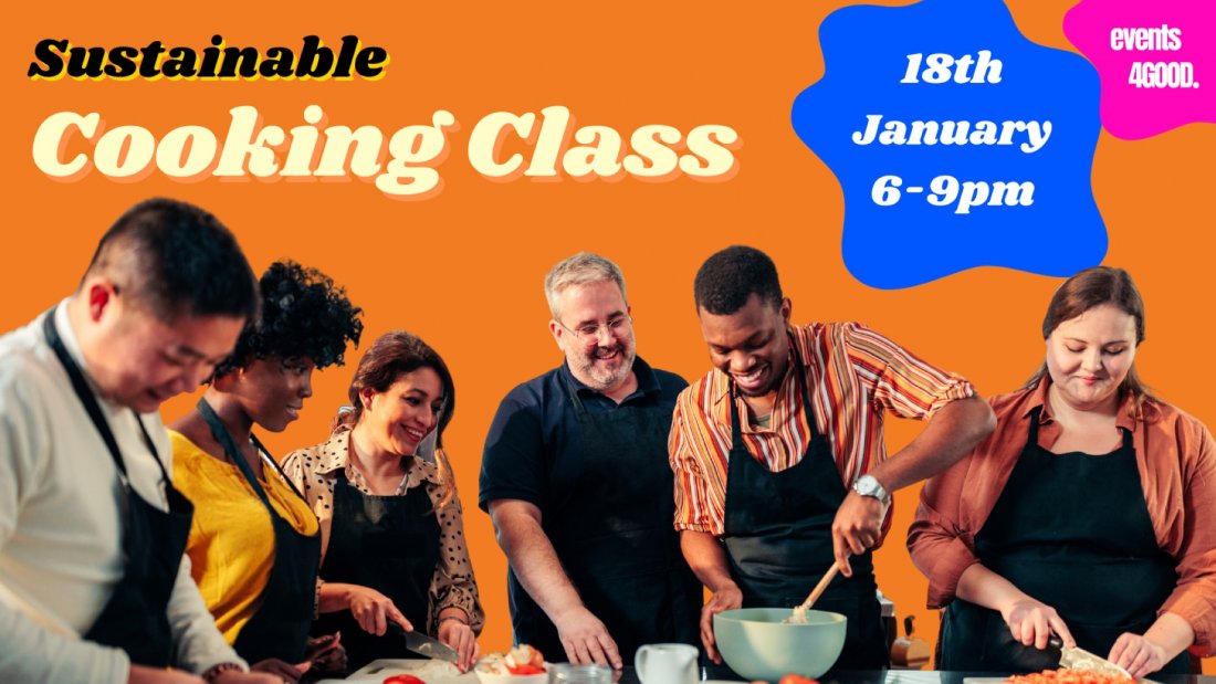 Sustainable Cooking Class 4GOOD x Made in Hackney, Made In Hackney