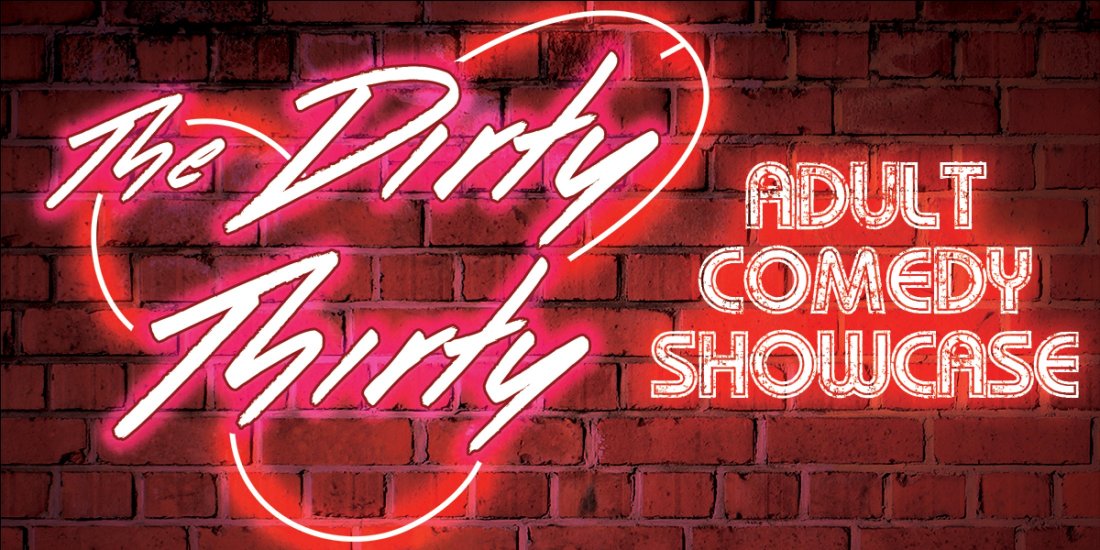 The Dirty Thirty - Adelaide Fringe, Gluttony, Adelaide | AllEvents