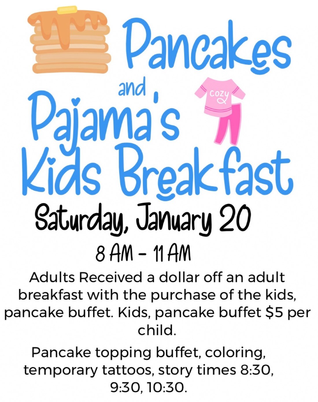 Pancakes and Pajama’s Kids Breakfast Party, Mount Vernon Rd. HyVee