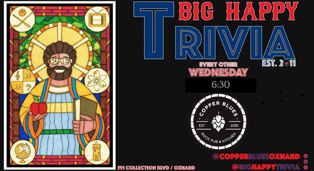 Big Happy Trivia Copper Blues Oxnard Ventura County Trivia Night
