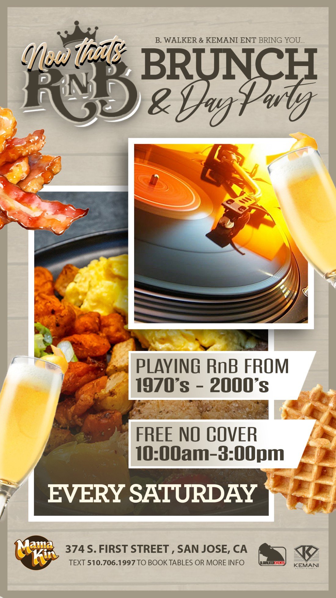 Now Thats RnB Saturday Brunch & Day Party, Mama Kin, San Jose