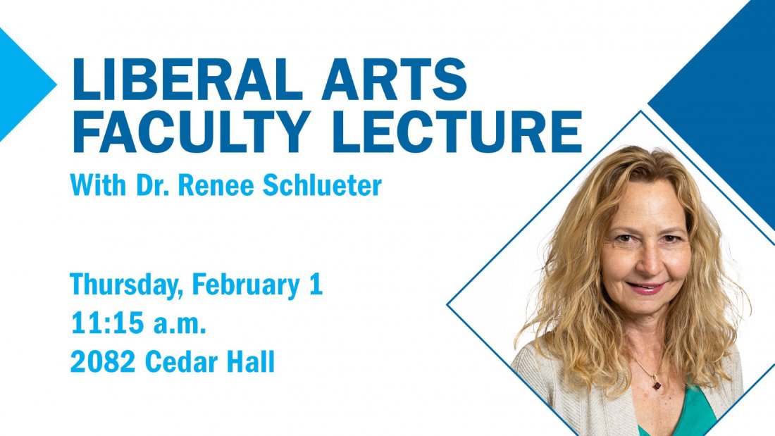 Liberal Arts Faculty Lecture with Dr. Renee Schlueter, Kirkwood