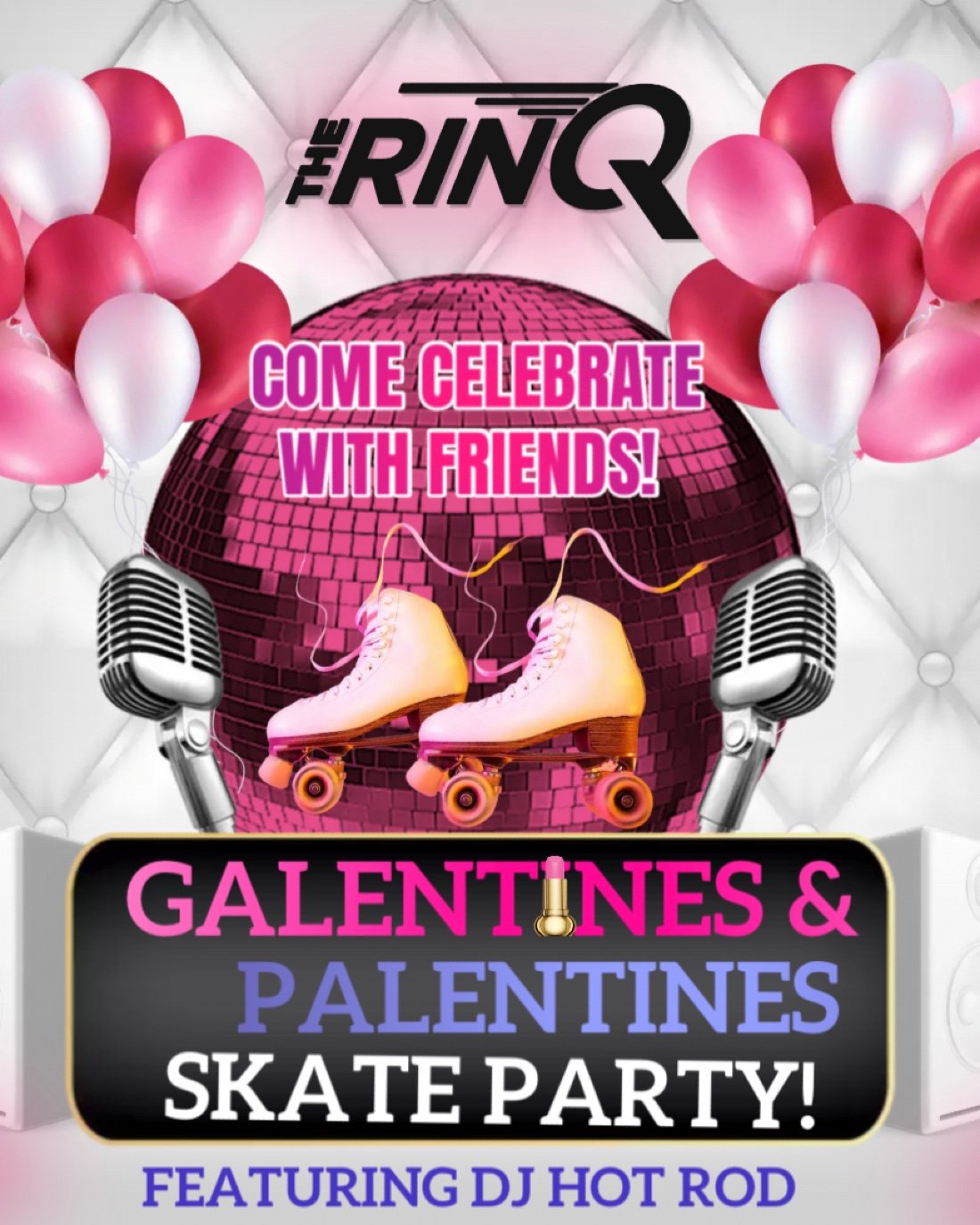 The RinQ Galentines/ Palentines Event, The RinQ, Saint