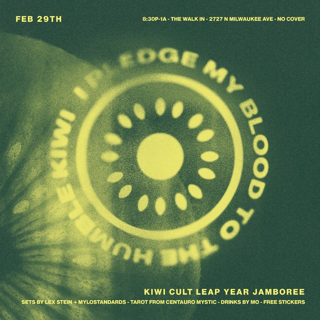kiwi-cult-leap-year-jamboree-the-walk-in-chicago-29-february-to-1