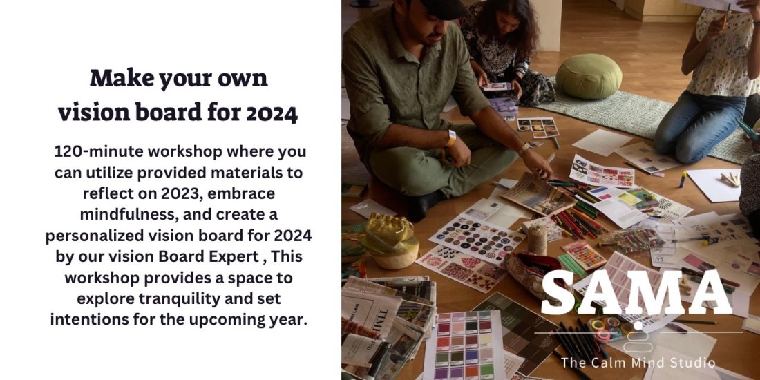 Make Your Own Vision Board for 2024, SAMA: The Calm Mind Studio ...