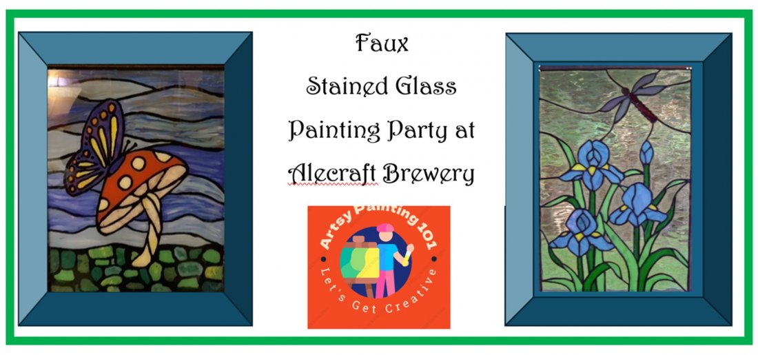 Faux Stained Glass Painting Party at AleCraft Brewery, AleCraft Brewery, Railroad, 6 March 2024