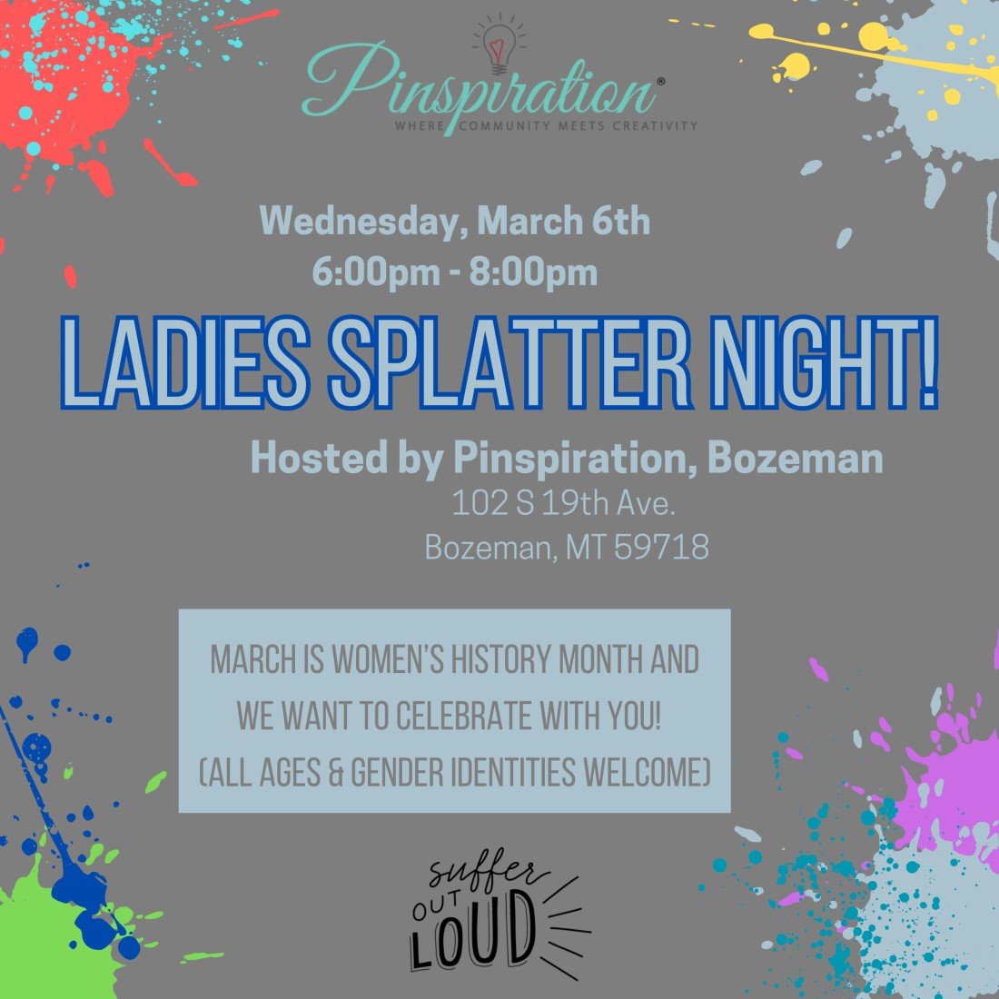 Ladies Splatter Night, Pinspiration Bozeman, South 19th Avenue, Bozeman