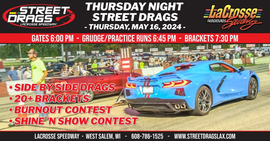 Thursday Night Street Drags, La Crosse Fairgrounds Speedway, West Salem