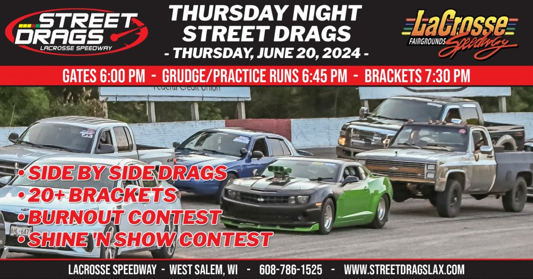 Thursday Night Street Drags, La Crosse Fairgrounds Speedway, West Salem