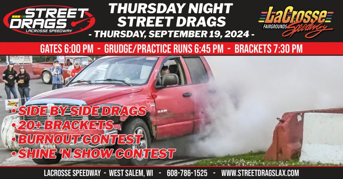 Thursday Night Street Drags, La Crosse Fairgrounds Speedway, West Salem