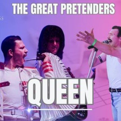 Queen The Great Pretenders Tribute Concert Tickets, Empress Building ...