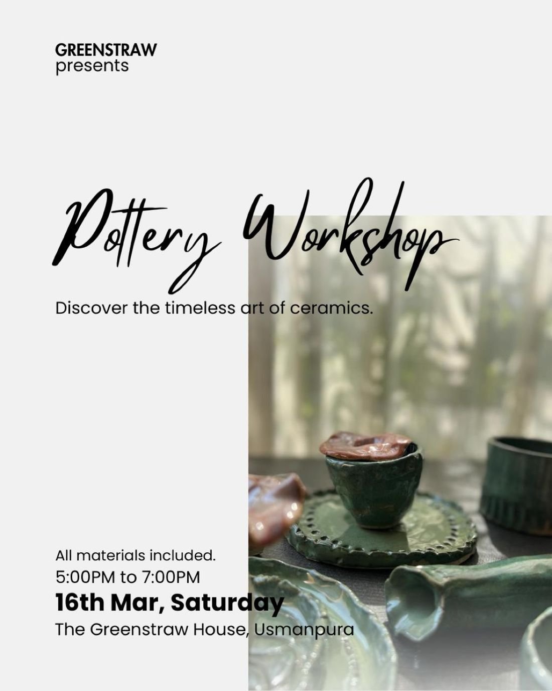 Pottery GREENSTRAW, The Greenstraw House, Ahmedabad, 16 March 2024 AllEvents.in