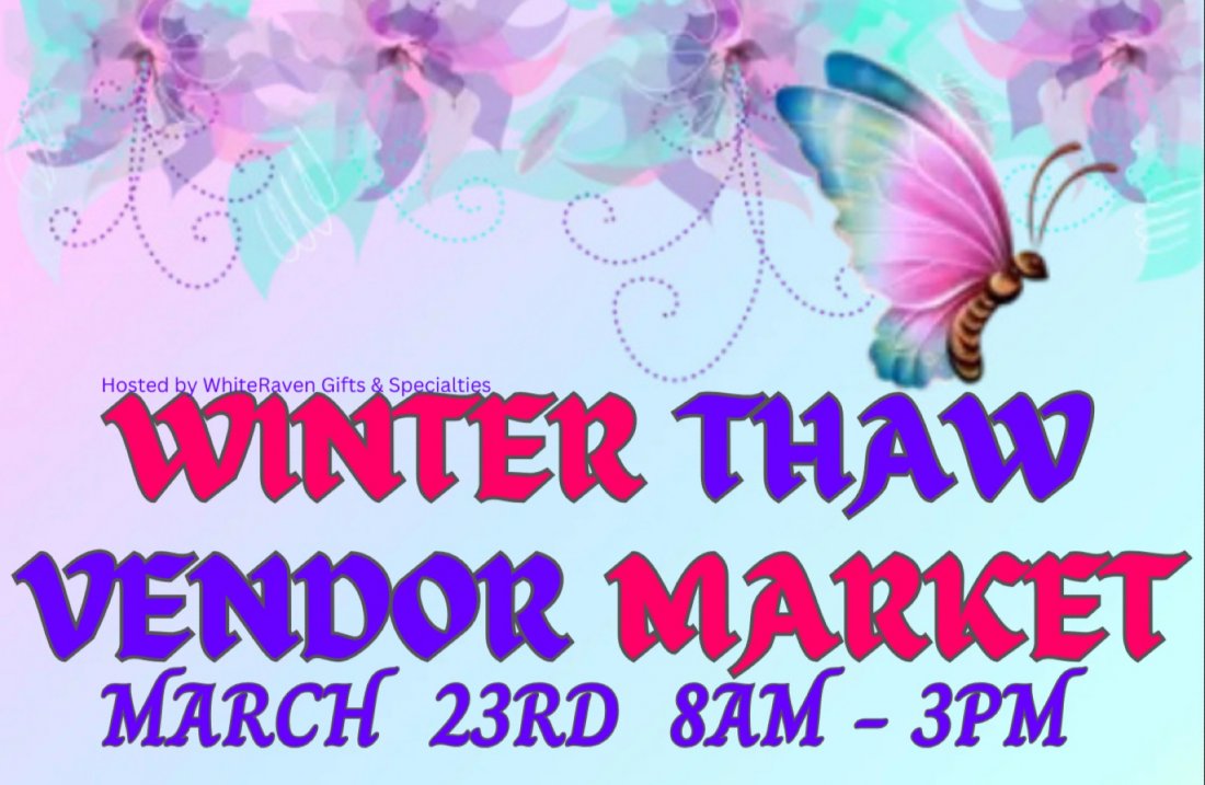 Winter Thaw Vendor Market, JPT Foundation Event Center, Erie, 23 March
