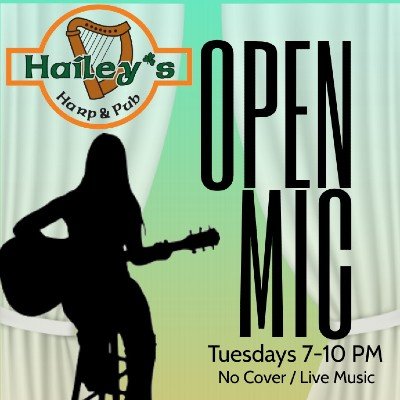 Haileys Live Music Open Mic Night Tickets, Hailey's Harp & Pub