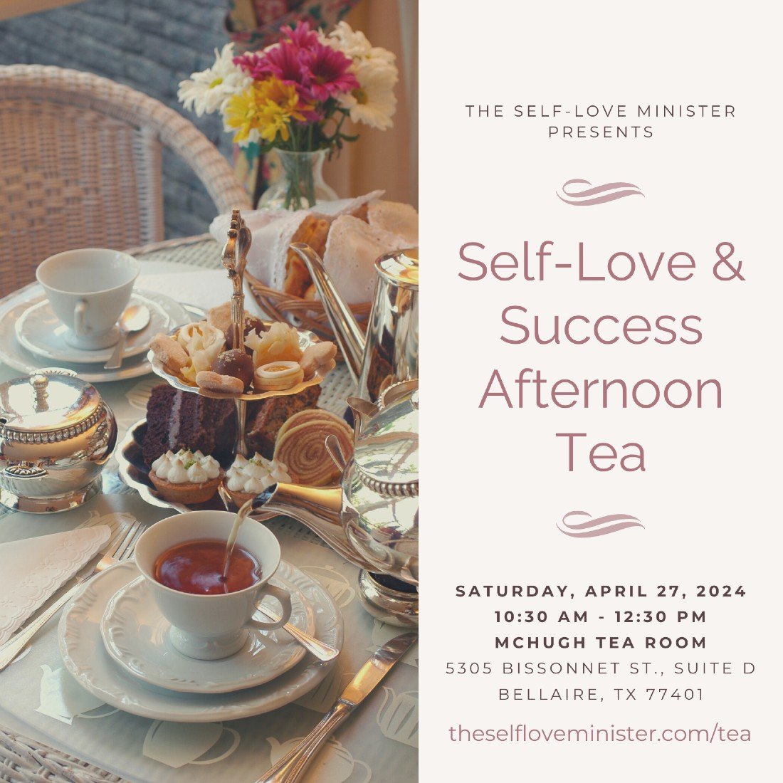 The SelfLove & Success Afternoon Tea, McHugh Tea Room & Gifts, Bellaire, 27 April 2024