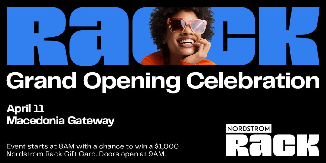Nordstrom Rack Grand Opening at Macedonia Gateway, Nordstrom Rack at