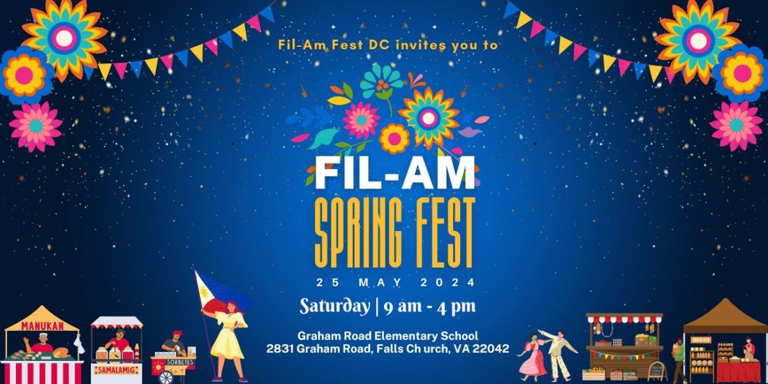 Fil-Am Spring Fest 2024, Graham Road Elementary School, Falls Church ...