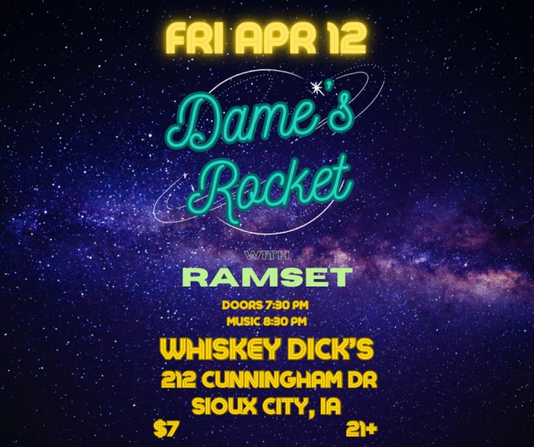 Dames Rocket | Ramset | @Whiskey Dicks, Whiskey Dicks Bar, Sioux City ...