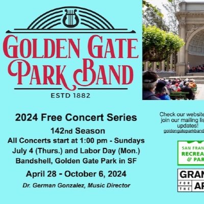 GOLDEN GATE PARK BAND - 2024 Summer Concerts - 142nd Season Tickets