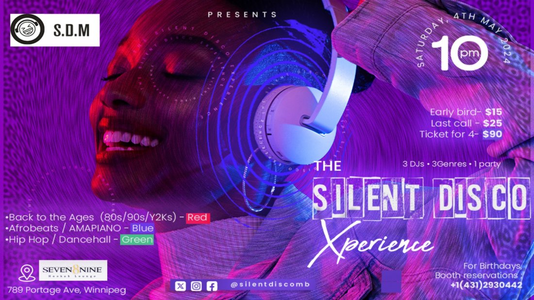 THE SILENT DISCO EXPERIENCE Vol. 3, Seven8nine Hookah Lounge, Winnipeg