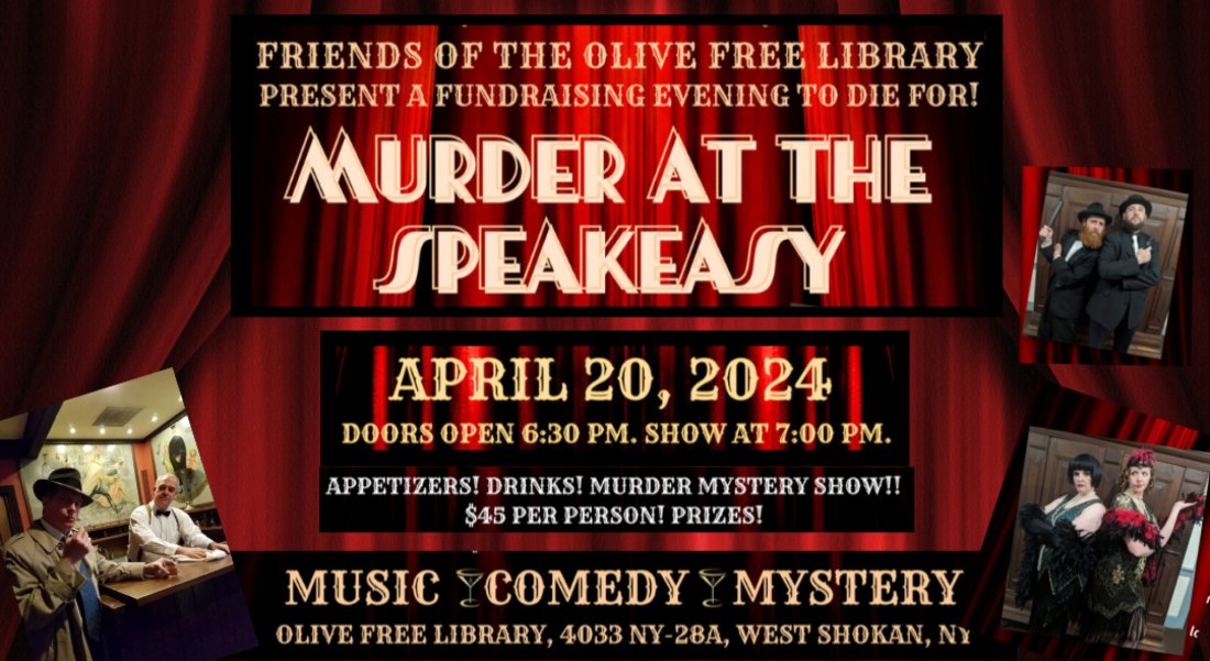 Murder at the Speakeasy, Olive Free Library, West Shokan, 20 April 2024