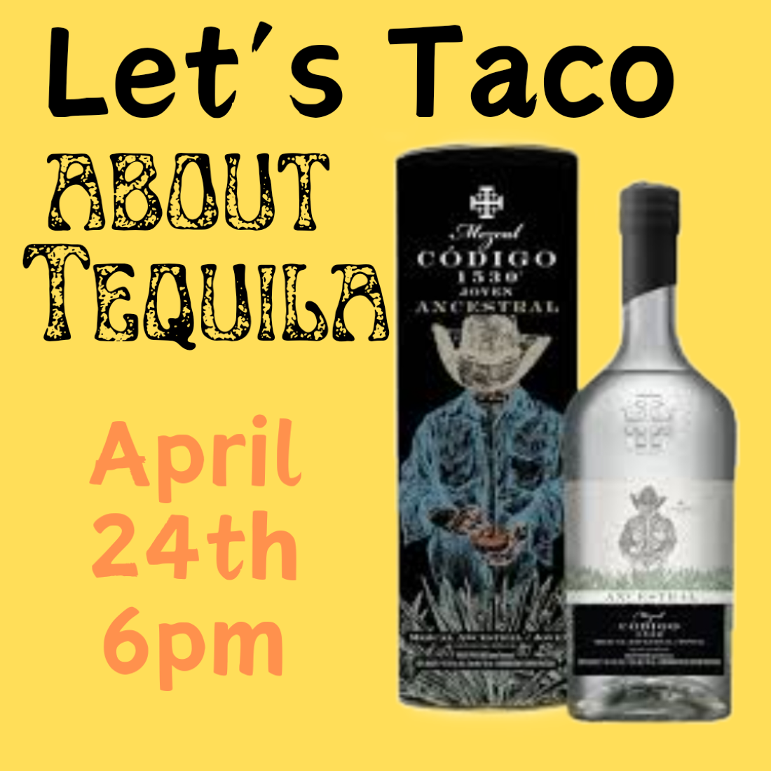 Lets Tacob about Tequila with Codigo, Cavern Club Speakeasy