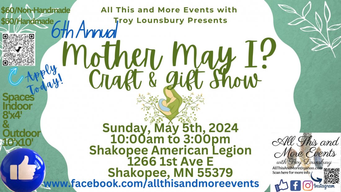 6th Annual Mother May I Craft & Gift Show, Shakopee American Legion , 5