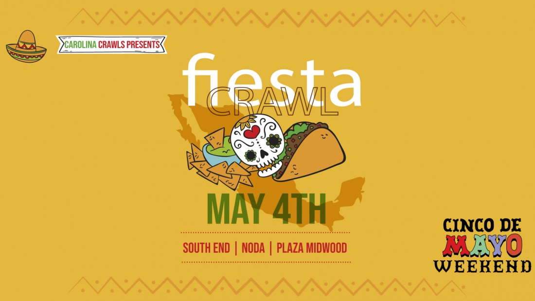 Fiesta Crawl Cinco de mayo, Slate Charlotte, 4 May 2024 | AllEvents.in