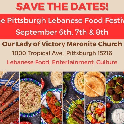 Pittsburgh Lebanese Festival Tickets, Our Lady of Victory Maronite