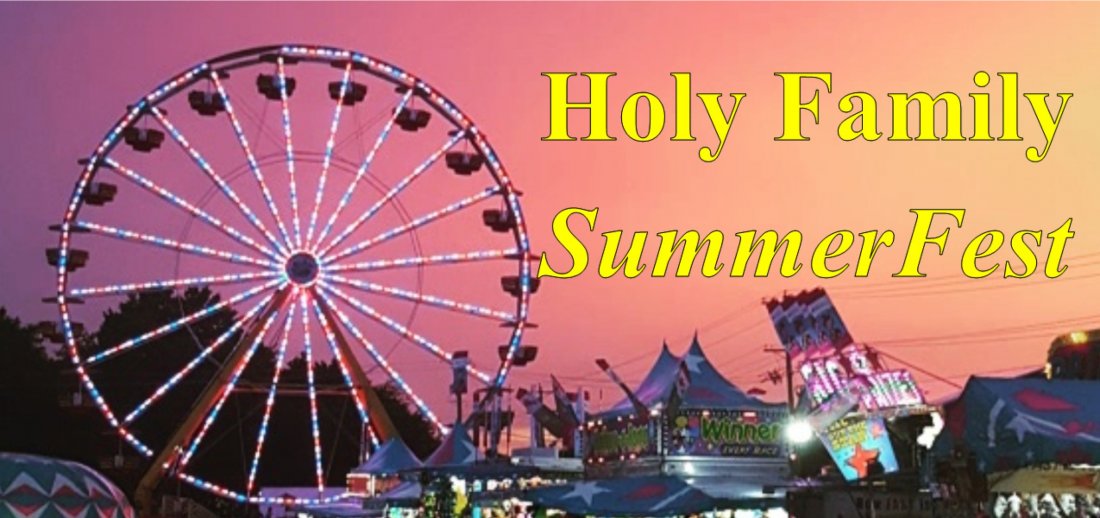 Holy Family Catholic Church Summerfest, Holy Family Catholic Church